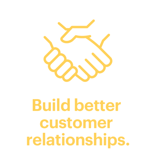 Build Better Customer Relationships